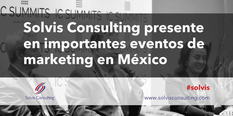 Solvis presente en importantes eventos de marketing en México